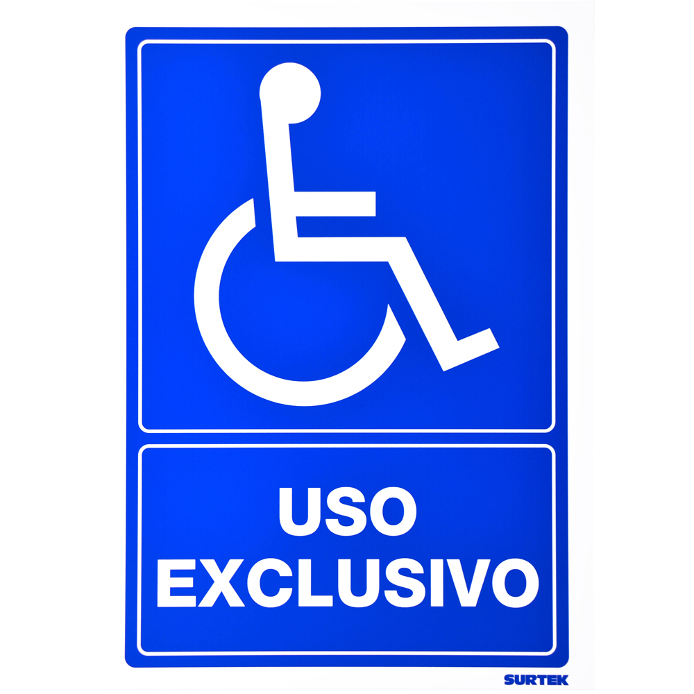 Señal "Uso exclusivo"