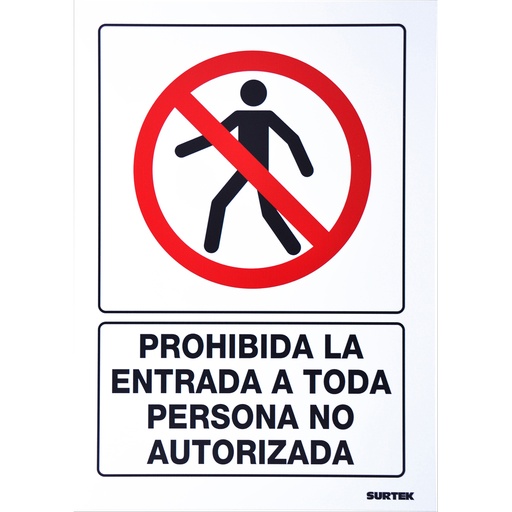 [SES40] Señal "Prohibida la entrada a toda persona no autorizada"